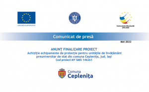 UAT Comuna Ceplenița - Anunț finalizare proiect: Achiziție echipamente de protecție pentru unitățile de învățământ  preuniversitar de stat din comuna Ceplenița, jud. Iași