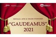 Festivalul Artei şi Creaţiei Studenţeşti „Gaudeamus” se va desfășura online