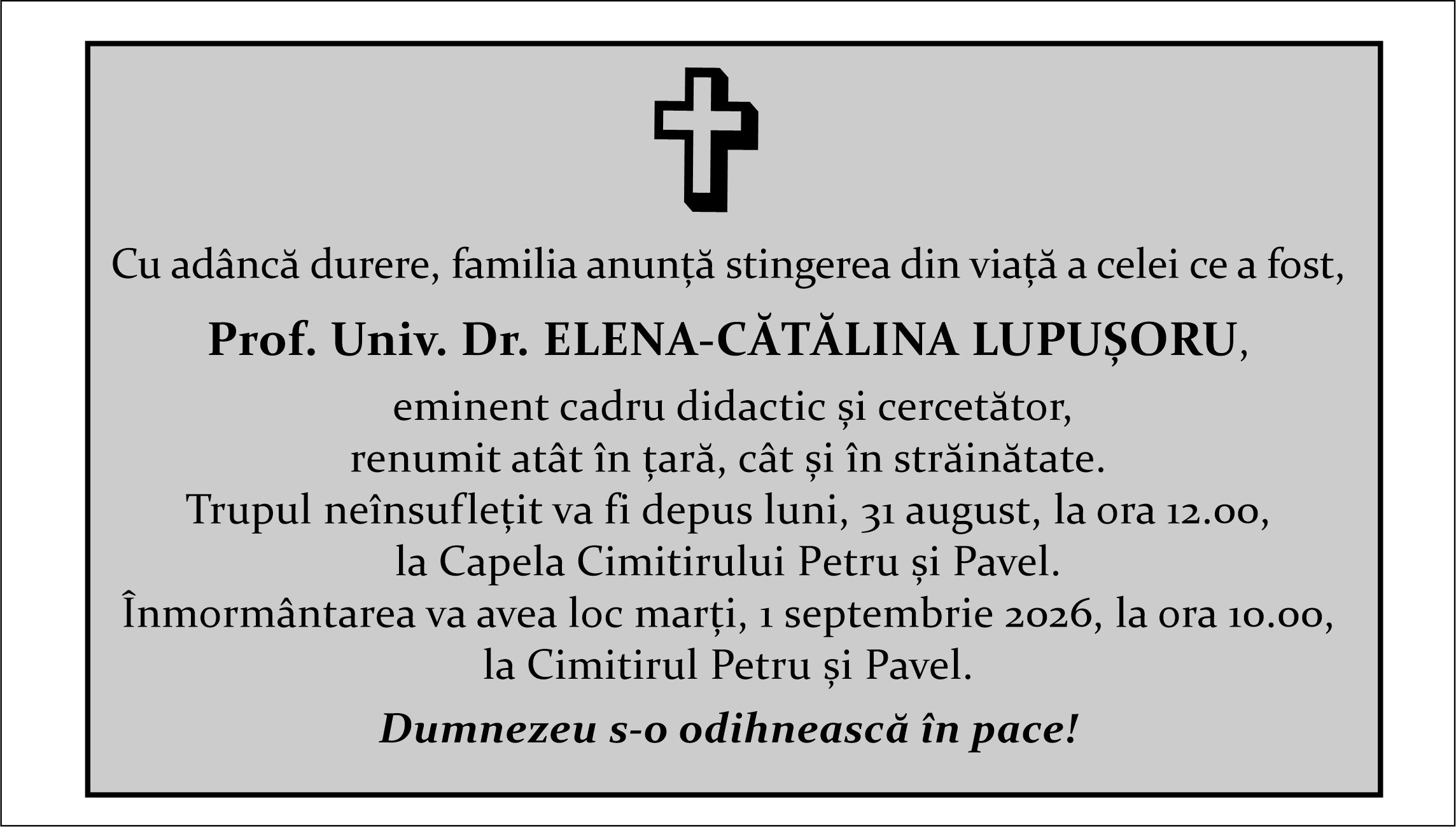 Deces - Prof. Univ. Dr. ELENA-CĂTĂLINA LUPUȘORU