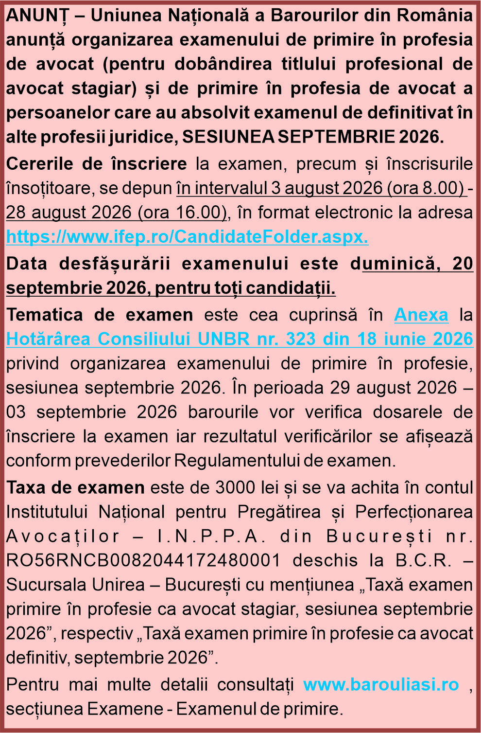 Uniunea Națională a Barourilor din România anunță organizarea examenului de primire în profesia de avocat