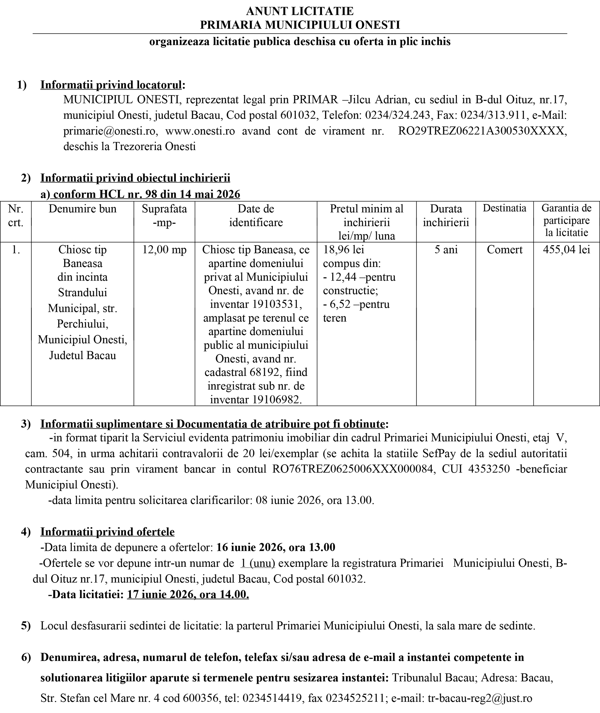 ANUNT LICITATIE PRIMARIA MUNICIPIULUI ONESTI organizeaza licitatie publica deschisa cu oferta in plic inchis