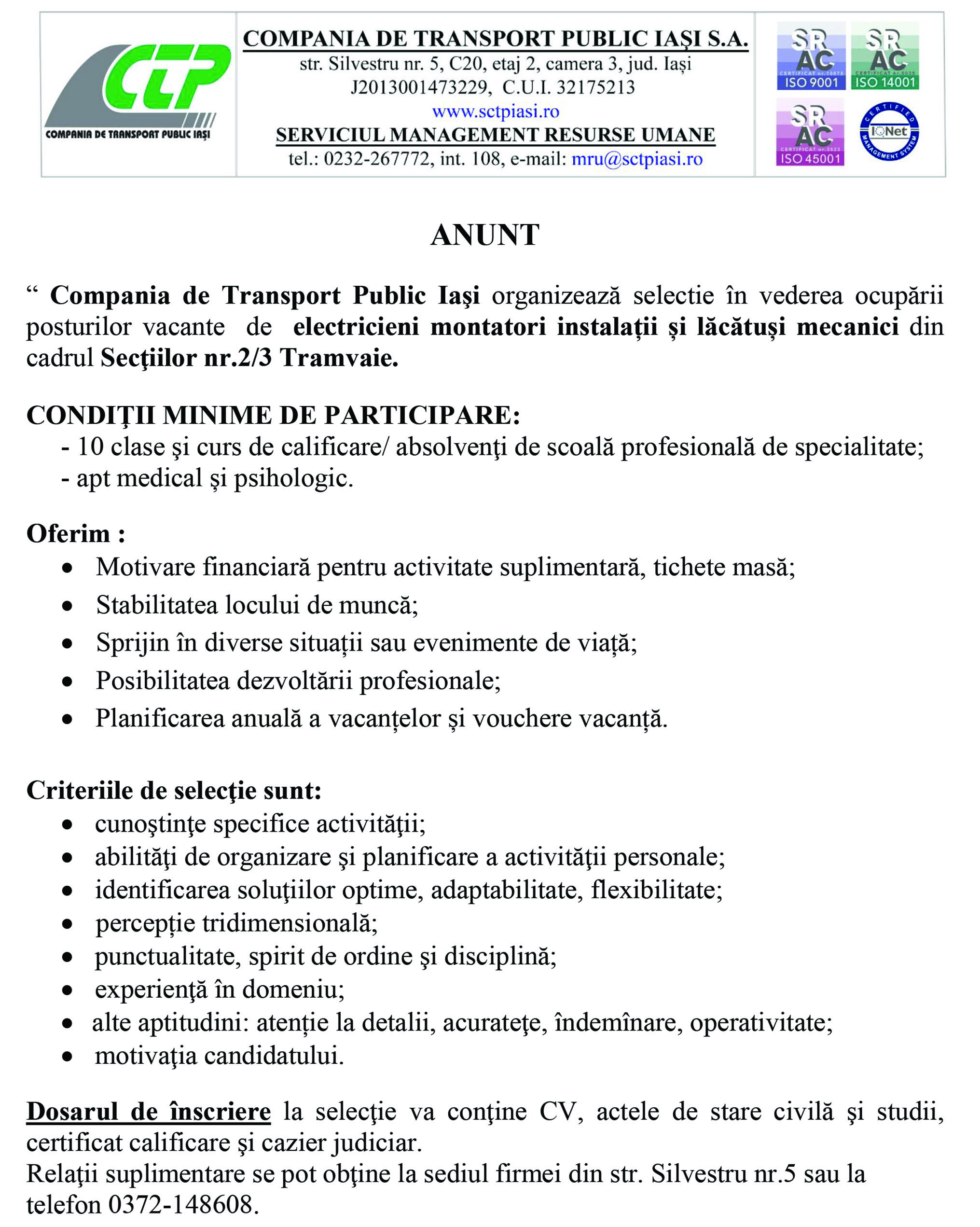  Compania de Transport Public Iaşi organizează selectie în vederea ocupării posturilor vacante  de  electricieni montatori instalații și lăcătuși meca