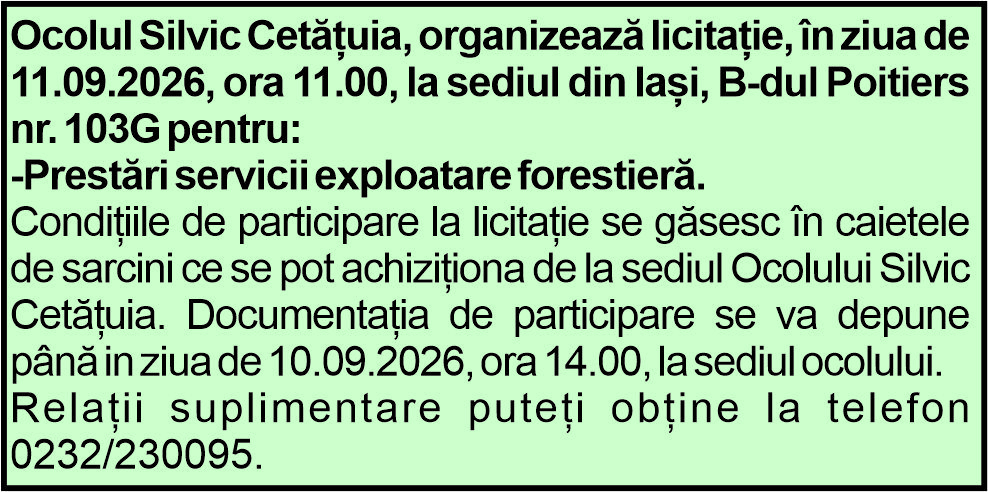 Ocolul Silvic Cetățuia, organizează licitație, în ziua de 11.09.2026