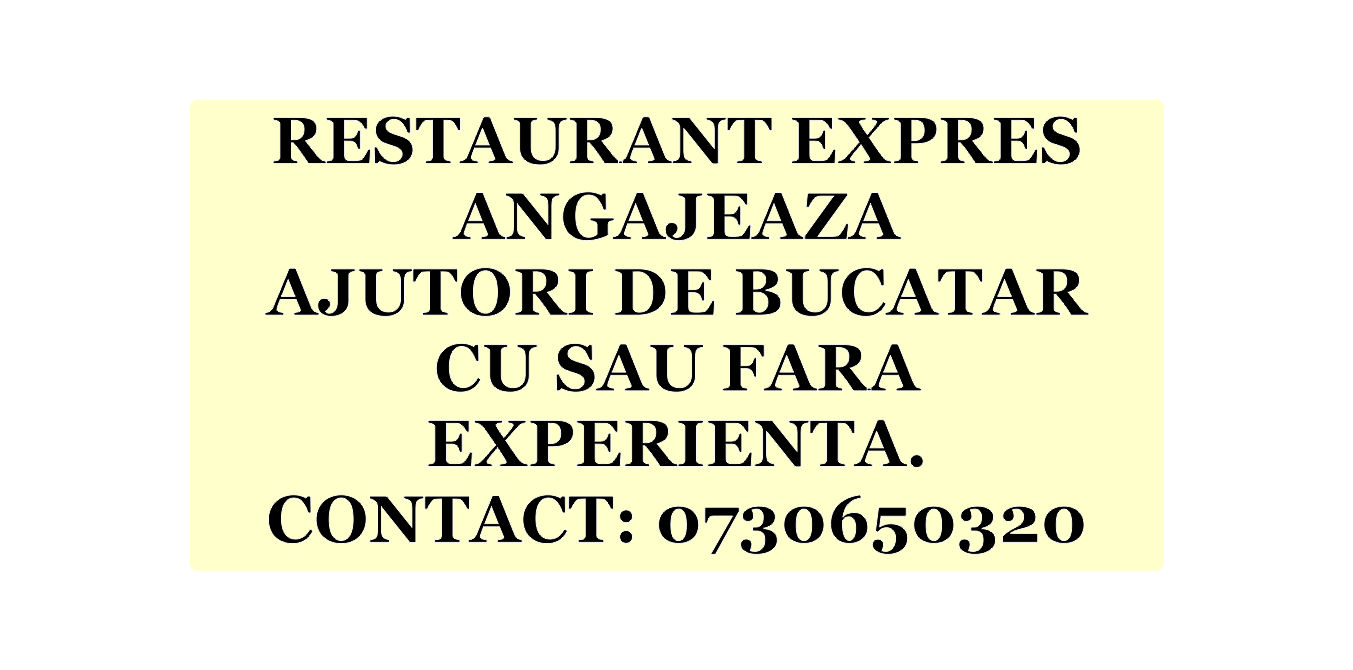 ANGAJAM AJUTORI DE BUCATAR