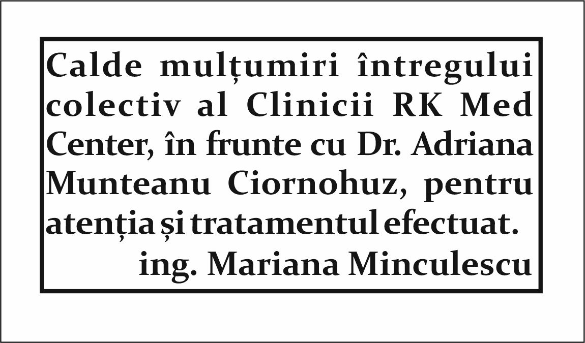 Calde mulțumiri întregului colectiv al Clinicii RK Med Center!