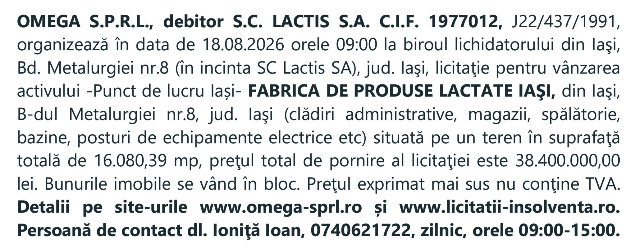 OMEGA S.P.R.L., debitor S.C. LACTIS S.A. C.I.F. 1977012, J22/437/1991,