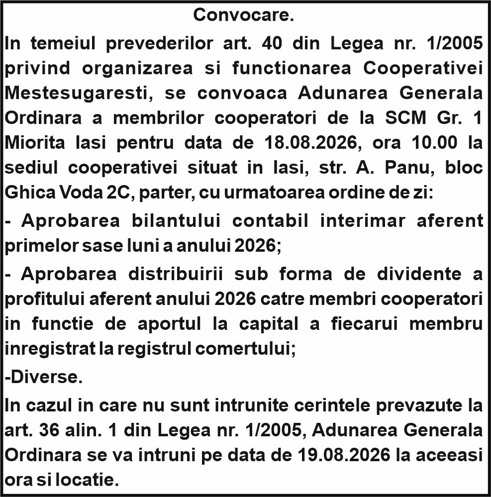 Adunarea Generala Ordinara a membrilor cooperatori de la SCM Gr. 1 Miorita Iasi pentru data de 18.08.2026