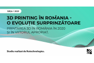 3D Printing în România - O Evoluție Surprinzătoare