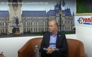 VIDEO Invitatul Zilei: Alexandru Muraru, preşedintele PNL Iaşi