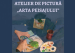 Atelierul de pictură „Arta peisajului” la Palatul Culturii din Iași