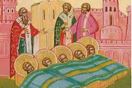Calendar ortodox, 22 februarie. Aflarea moaștelor mucenicilor din Constantinopol