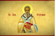 Calendar ortodox, 6 aprilie. Sfântul Eutihie, patriarhul Constantinopolului