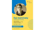 Literatura de lângă noi. Focus Ucraina: Ilya Kaminsky