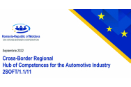 Septembrie 2022 Cross-Border Regional Hub of Competences for the Automotive Industry 2SOFT/1.1/11