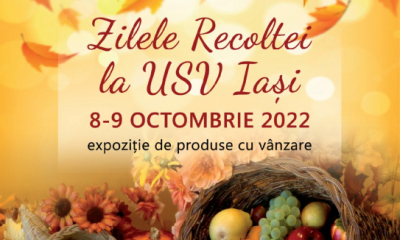 Zilele Recoltei la USV Iași, pe 8 și 9 octombrie