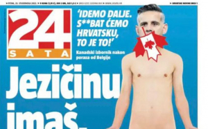 Primă pagină scandaloasă în presa din Croația: „Aveți gură, dar aveți și co***?”. Răspunsul pe măsură al canadienilor