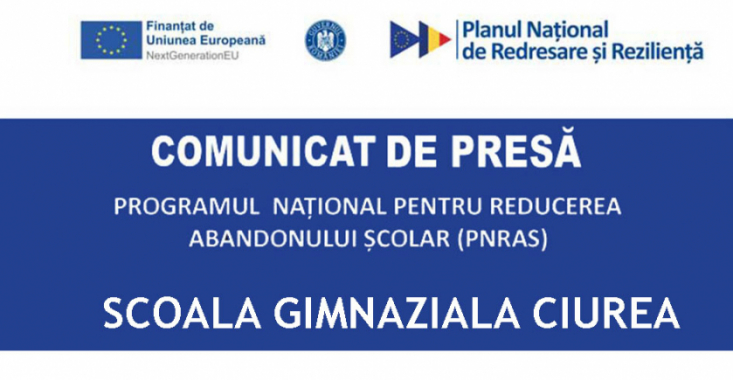 ȘCOALA GIMNAZIALĂ CIUREA – Programul Național pentru Reducerea Abandonului Școlar (PNRAS)