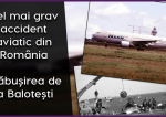 28 de ani de la tragedia de la Balotești. 60 de persoane au murit