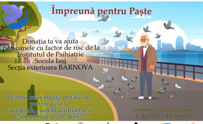 „Împreună de Paște” – campanie dedicată bolnavilor de la Secția Bârnova a Institutului de Psihiatrie Socola