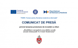 UAT Municipiul Iași – proiectului de investiții – „Reabilitare energetică corp clădire şcoală  Școala Gimnazială Nr. 4 Ionel Teodoreanu”