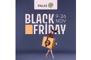 Palas deschide sezonul reducerilor de până la 70% cu Black Friday! Iaşi, 9 noiembrie 2023