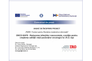 Anunț de începere proiect– PNRR: ONCO-SAFE - Reducerea infecțiilor nosocomiale, condiție pentru creșterea calității vieții pacienților oncologici la I.R.O. Iași