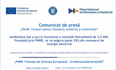 PNNR: Antibiotice Iași a pus în funcțiune o centrală fotovoltaică de 2,5 MW, finanțată prin PNRR, ce va asigura peste 25% din necesarul de energie electrică